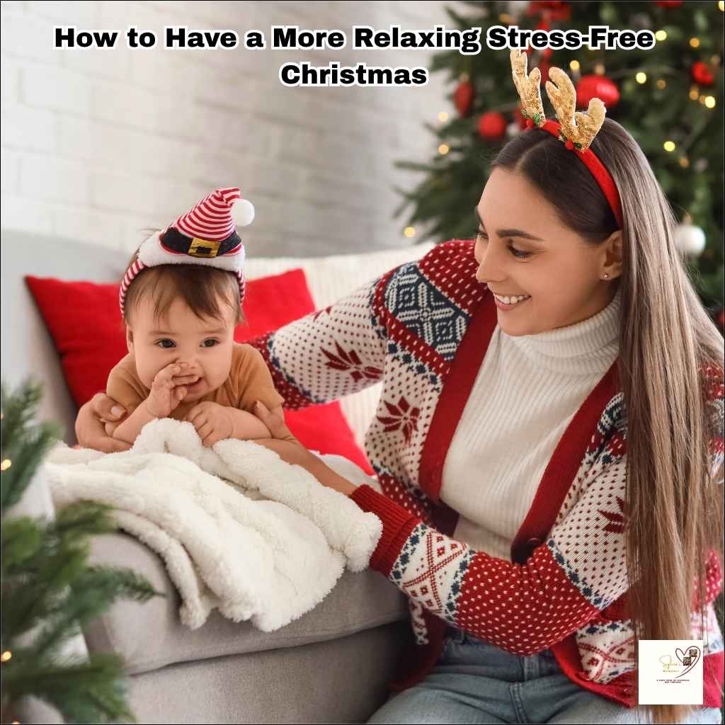 Featured-Image-on-How-to-Have-a-More-Relaxing-Stress-Free-Christmas